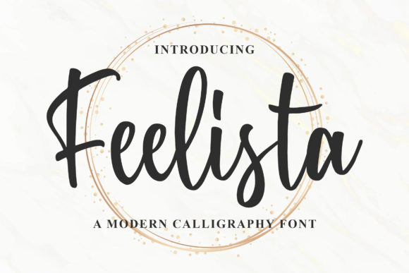 Feelista: A Handwritten Font That Elevates Campaign Creativity