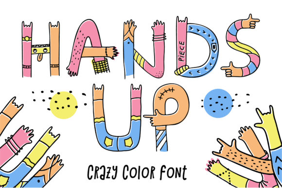 Hands Up Crazy: A Wacky Font for Creative Web Design